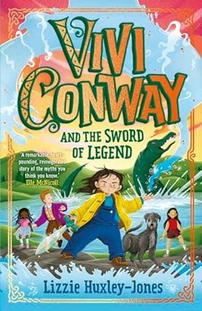 The cover of Vivi Conway and the Sword of Legend by Lizzie Huxley-Jones